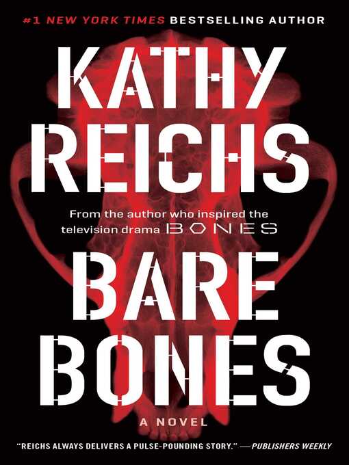 Title details for Bare Bones by Kathy Reichs - Wait list
